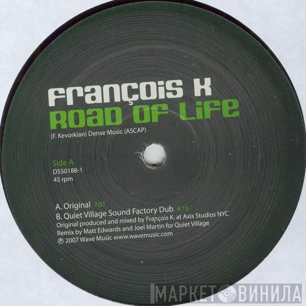 François Kevorkian - Road Of Life