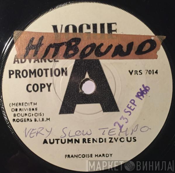 Françoise Hardy - Autumn Rendezvous / It's My Heart