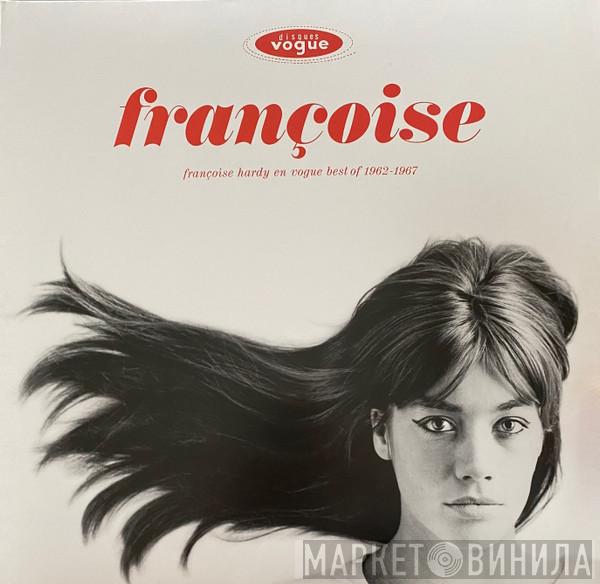 Françoise Hardy - Françoise Hardy En Vogue (Best Of 1962-1967)