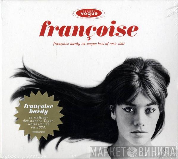 Françoise Hardy - Françoise Hardy En Vogue Best Of 1962-1967