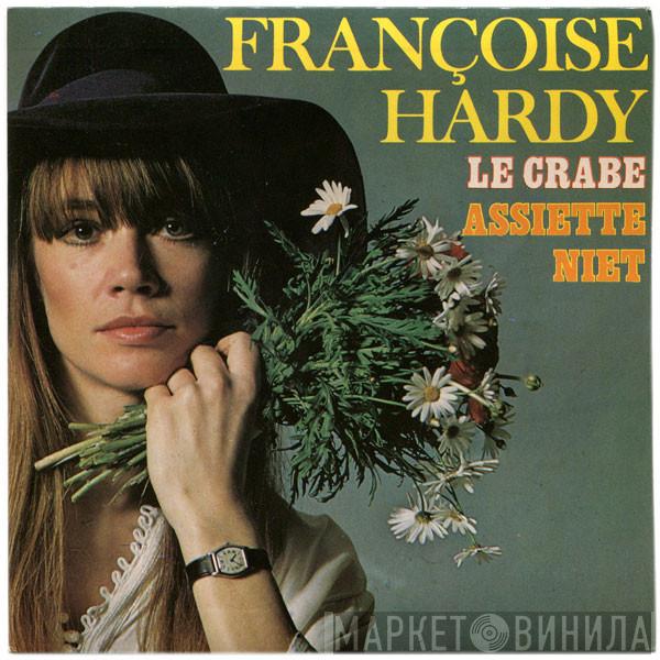 Françoise Hardy - Le Crabe / Assiette Niet