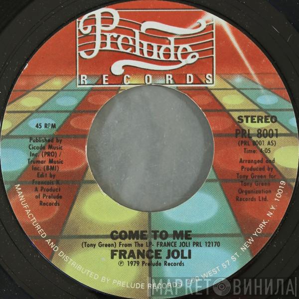 France Joli - Come To Me