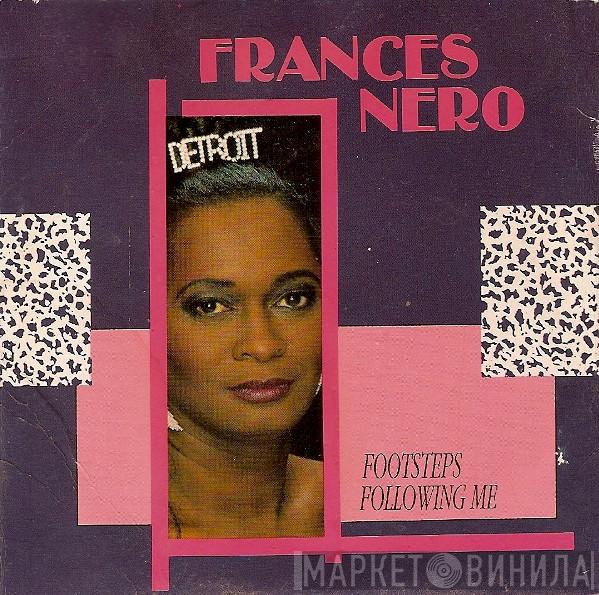 Frances Nero  - Footsteps Following Me