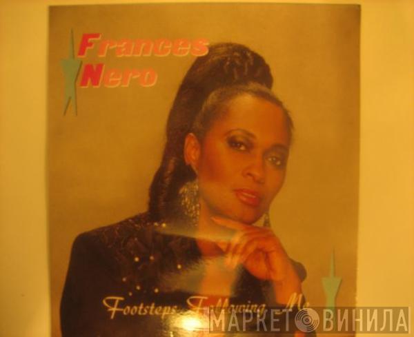  Frances Nero  - Footsteps Following Me