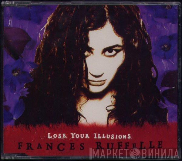 Frances Ruffelle - Lose Your Illusions