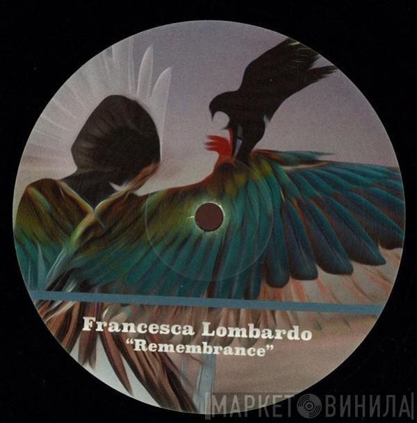 Francesca Lombardo - Remembrance