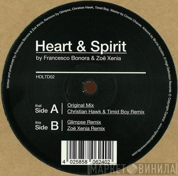 Francesco Bonora, ZoëXenia - Heart & Spirit