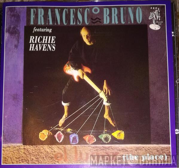 Francesco Bruno - El Lugar = The Place