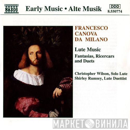 , Francesco Canova da Milano , Christopher Wilson   Shirley Rumsey  - Lute Music (Fantasias, Ricercars And Duets)