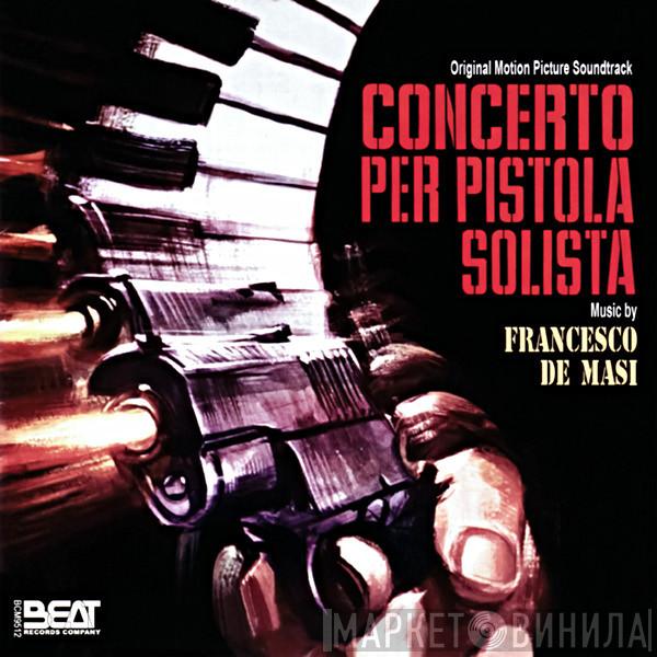  Francesco De Masi  - Concerto Per Pistola Solista