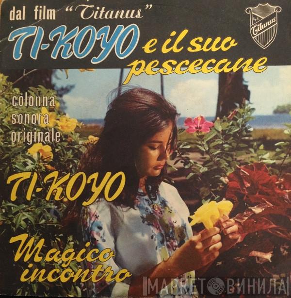  Francesco De Masi  - Ti-Koyo E Il Suo Pescecane
