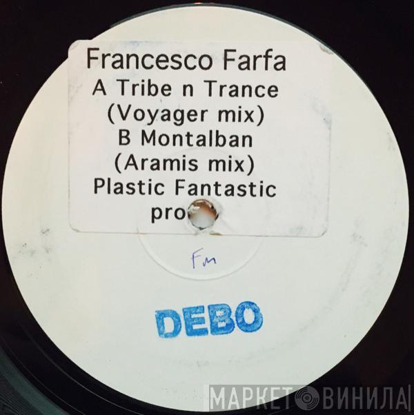  Francesco Farfa  - Tribe 'n' Trance