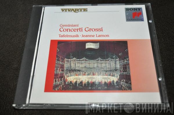 - Francesco Geminiani , Tafelmusik Baroque Orchestra  Jeanne Lamon  - Concerti Grossi