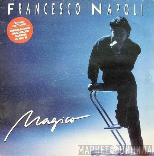 Francesco Napoli - Magico