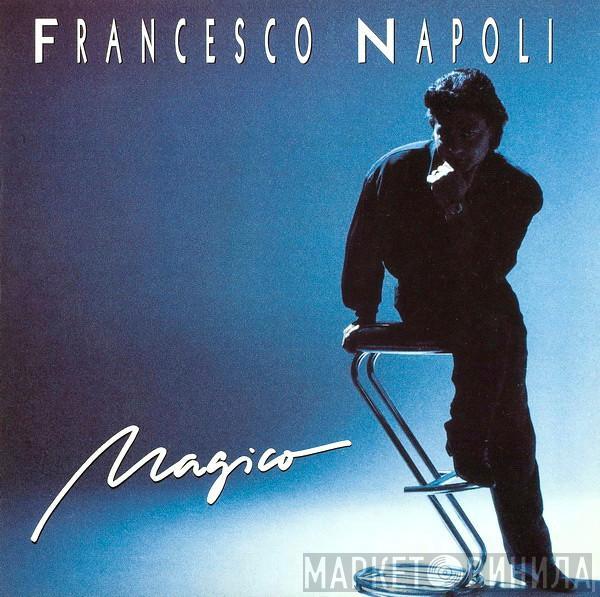  Francesco Napoli  - Magico