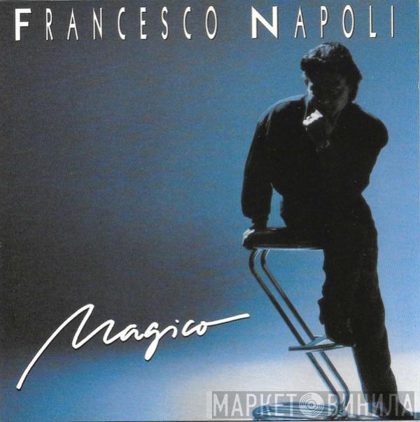  Francesco Napoli  - Magico