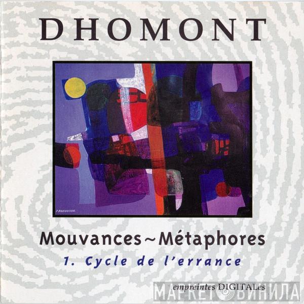  Francis Dhomont  - Mouvances - Métaphores