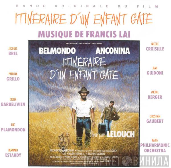  Francis Lai  - Itinéraire D'Un Enfant Gâté (Bande Originale Du Film)