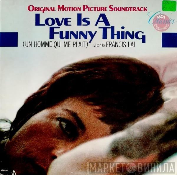 Francis Lai - Love Is A Funny Thing (Original Motion Picture Soundtrack)