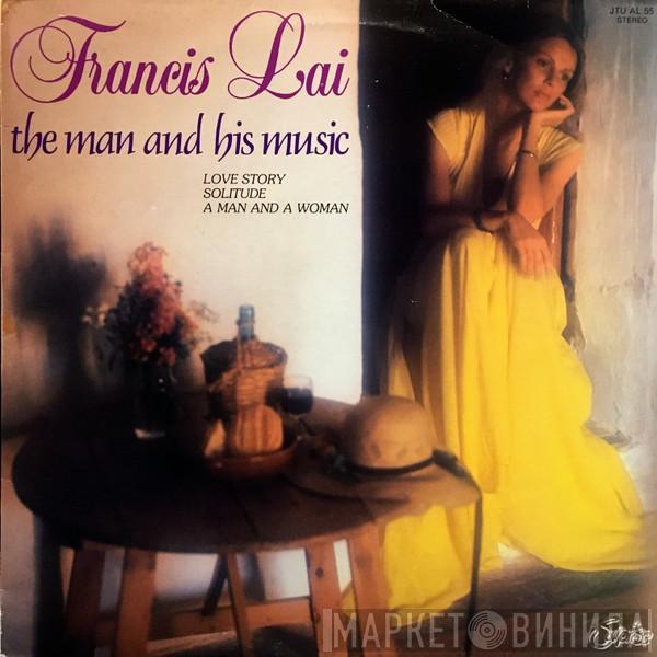 Francis Lai - The Man And His Music