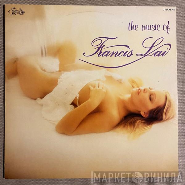 Francis Lai - The Music Of Francis Lai