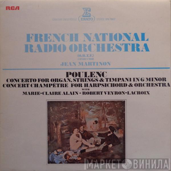 Francis Poulenc, Orchestre National De France, Jean Martinon, Marie-Claire Alain, Robert Veyron-Lacroix - Concerto For Organ, Strings & Timpani In G Minor / Concert Champêtre For Harpsichord & Orchestra