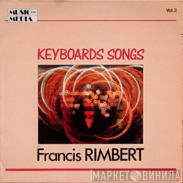 Francis Rimbert - Keyboards Songs