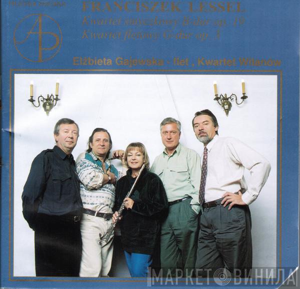Franciszek Lessel, The Wilanów String Quartet, Elżbieta Gajewska - Kwartet Smyczkowy I Fletowy