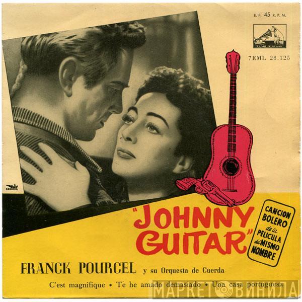 Franck Pourcel And His French Strings - Johnny Guitar (Canción Bolero De La Película Del Mismo Nombre)