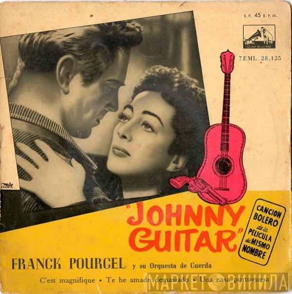 Franck Pourcel And His French Strings - Johnny Guitar (Canción Bolero De La Película Del Mismo Nombre)