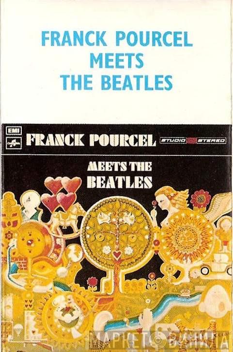 Franck Pourcel Et Son Grand Orchestre - Franck Pourcel Meets The Beatles