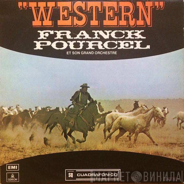 Franck Pourcel Et Son Grand Orchestre - Western