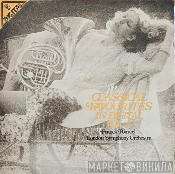 , Franck Pourcel  The London Symphony Orchestra  - Classical Favourites In Digital Vol. 2