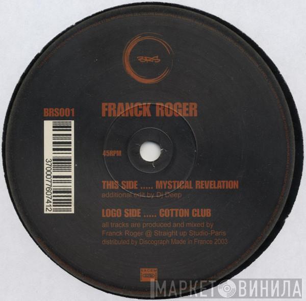 Franck Roger - Mystical Revelation / Cotton Club