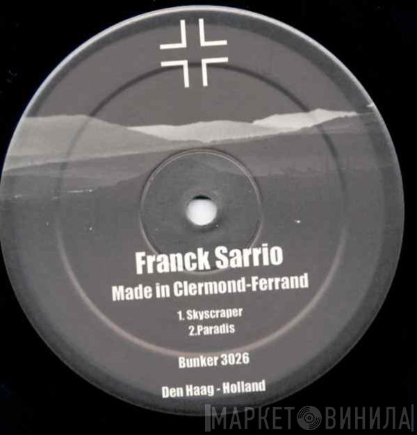 Franck Sarrio - Made In Clermond-Ferrand