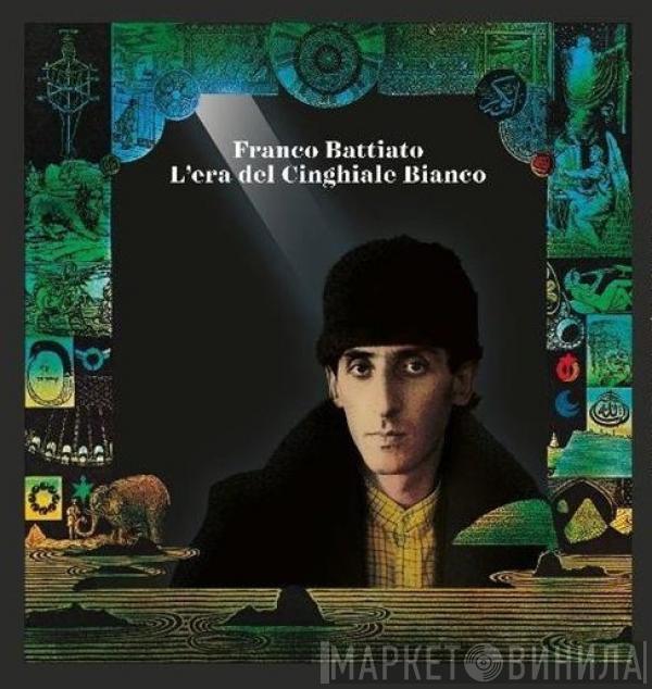  Franco Battiato  - L'Era Del Cinghiale Bianco