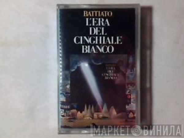  Franco Battiato  - L'Era Del Cinghiale Bianco