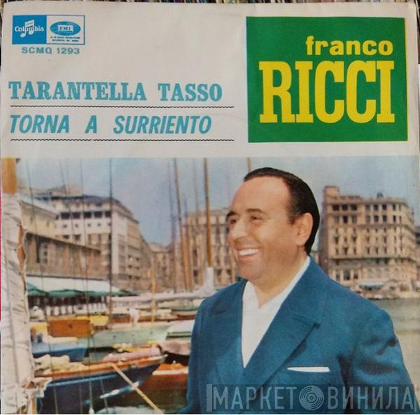 Franco Ricci - Tarantella Tasso / Torna A Surriento