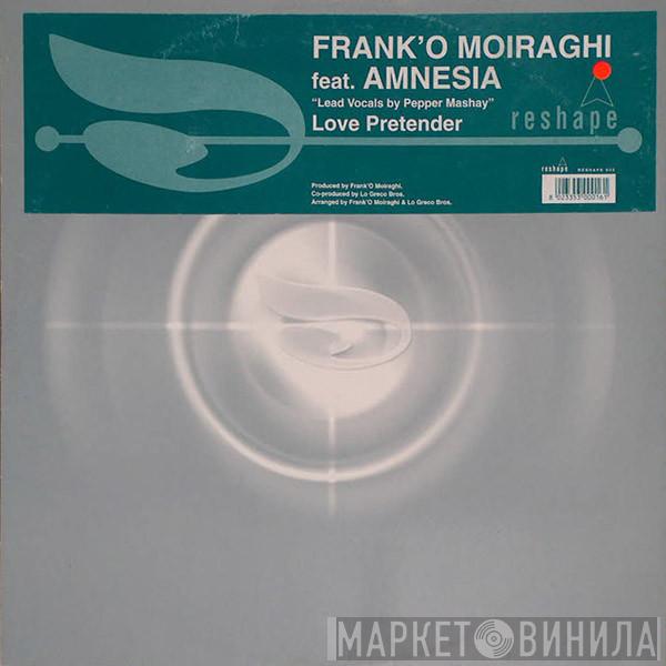 Frank 'O Moiraghi - Love Pretender