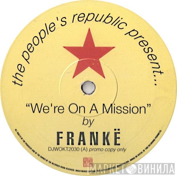 Frankë Pharoah - We're On A Mission