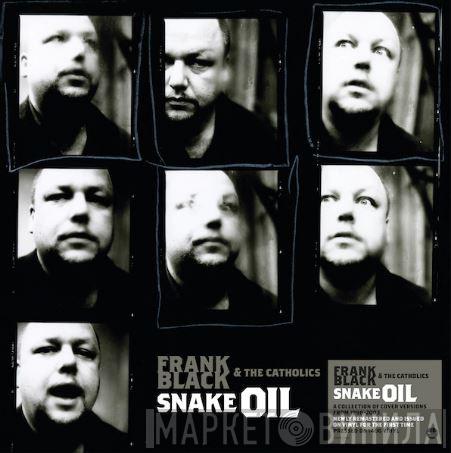 Frank Black And The Catholics - Snake Oil