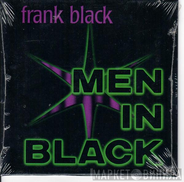 Frank Black - Men In Black