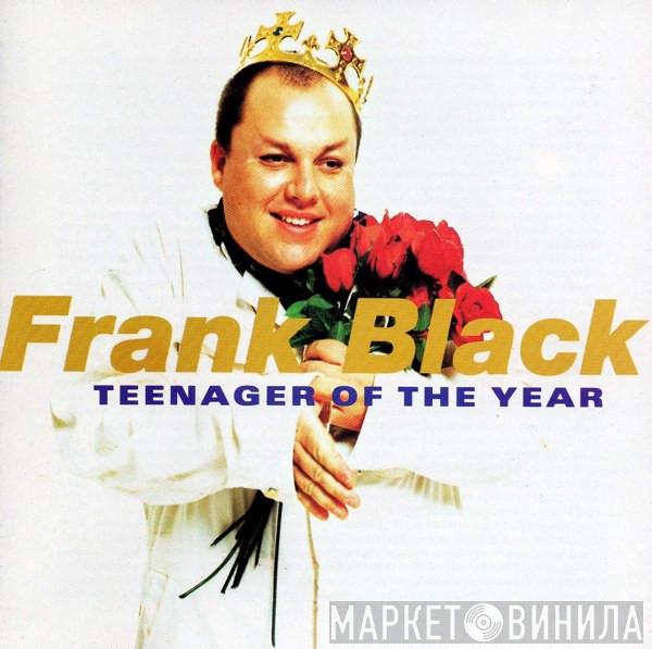  Frank Black  - Teenager Of The Year