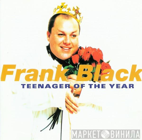  Frank Black  - Teenager Of The Year