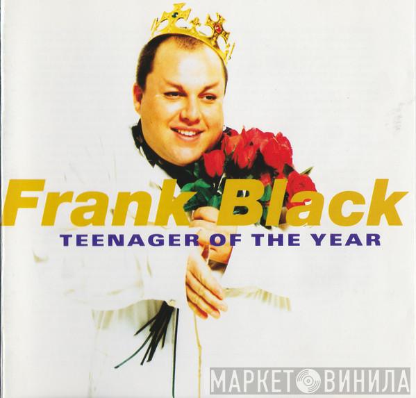  Frank Black  - Teenager Of The Year