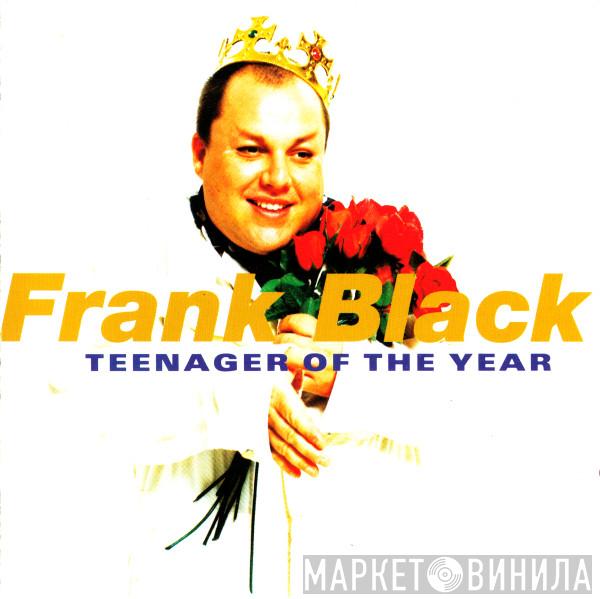  Frank Black  - Teenager Of The Year