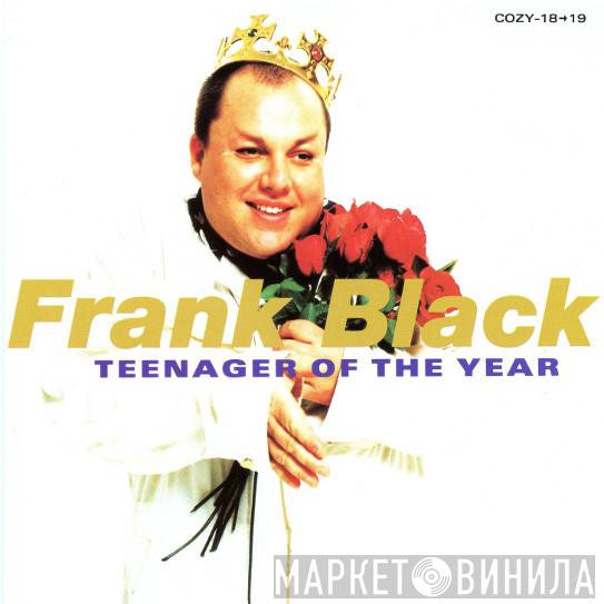  Frank Black  - Teenager Of The Year