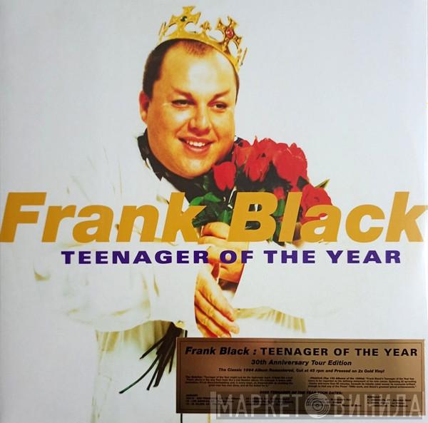 Frank Black - Teenager Of The Year