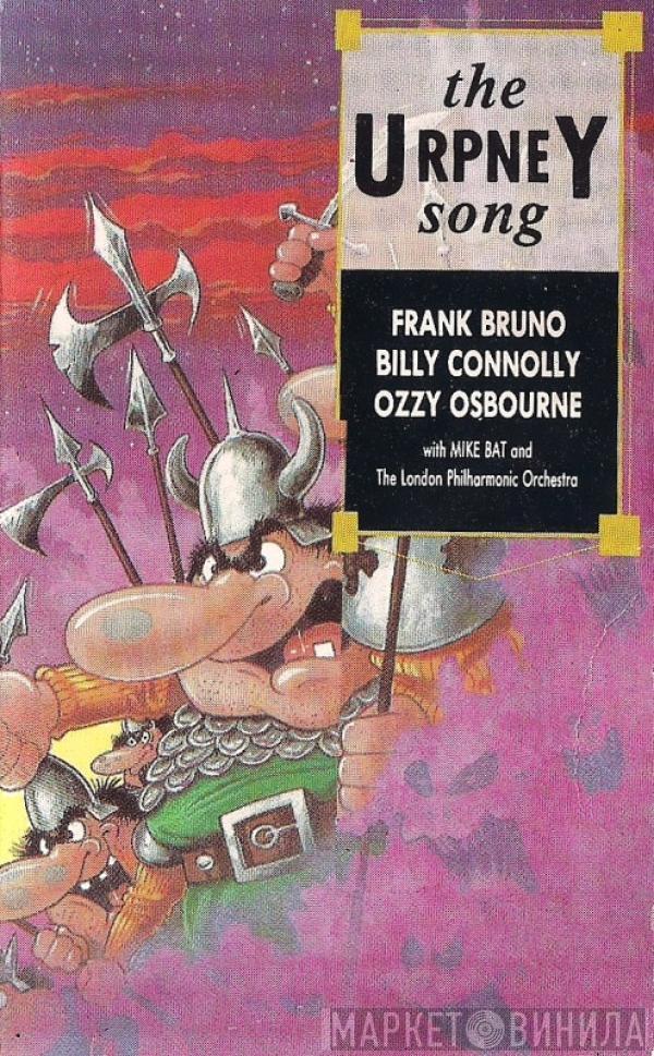 Frank Bruno , Billy Connolly, Ozzy Osbourne, Mike Batt, The London Philharmonic Orchestra - The Urpney Song