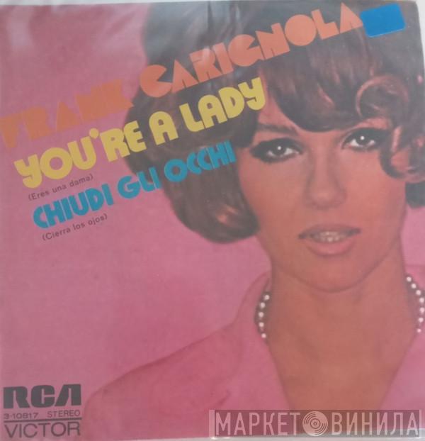 Frank Carignola - You're A Lady